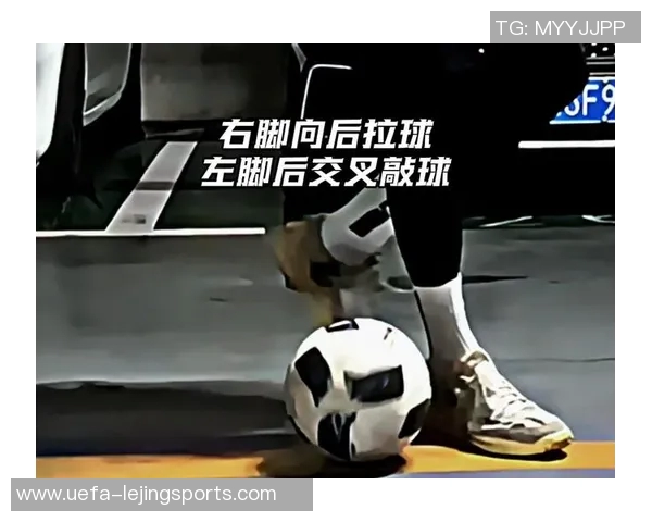 提升足球技巧的有效方法与训练建议让你在球场上大放异彩